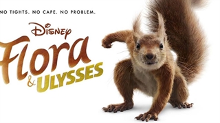 فیلم فلور و اولیس/ Flora & Ulysses 2021