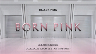 انتشار تایتل پوستر آلبوم جدید Born Pink بلک پینک BLACKPINK  new Album BORN PINK title poster +توضیحات