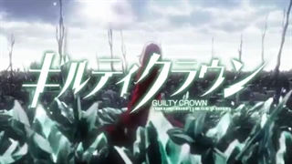 Guilty Crown Opening 2 - Everlasting  اوپنینگ