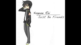 Rei Kagene - Just Be Friends نایتکور